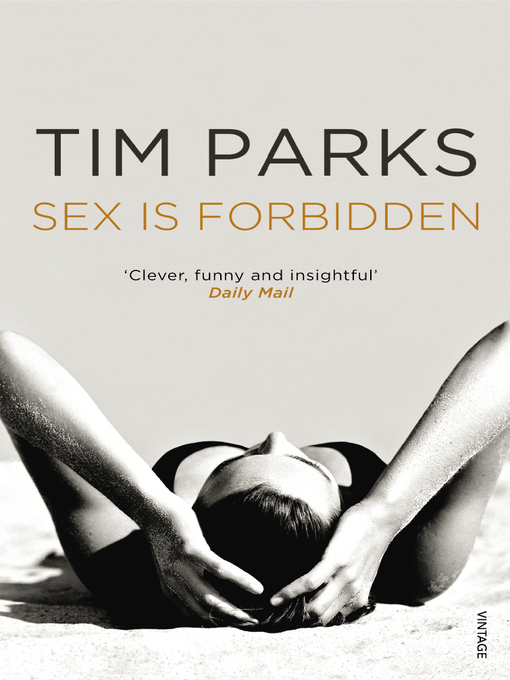 Title details for Sex is Forbidden by Tim Parks - Wait list